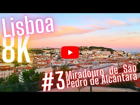 PÔR DO SOL ROMÂNTICO Lisboa Portugal 8k vista do pôr do sol Miradouro de são Pedro de Alcântara pôr do sol