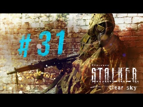 Прохождение STALKER Clear Sky OGSM 1.8 - Серия [31] 1080p, 60fps