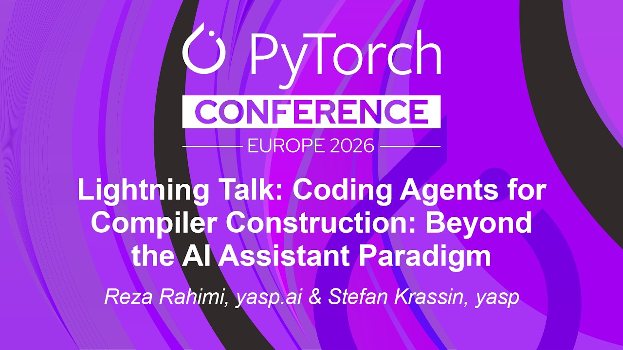 Lightning Talk: Coding Agents for Compiler Construction: Beyond the... Reza Rahimi & Stefan Krassin