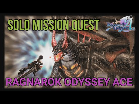 Ragnarok odyssey Ace- Solo Quest- Hunting Hill Gients