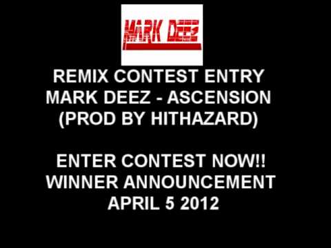 Mark Deez - Ascension (Remix Contest Entry #7) (Produced by HitHazard)
