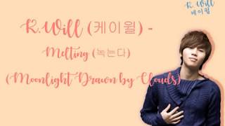 K.Will (케이윌) - Melting (녹는다) Moonlight Drawn by Clouds (구르미 그린 달빛 OST)  Lyrics (easy lyrics)