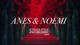 ANES & NOEMI NIKDY /OFFICIAL MUSIC/ 2016