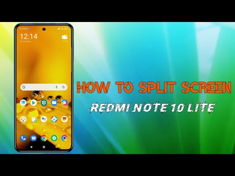 HOW TO USE SPLIT SCREEN FEUTURE IN REDMI NOTE 10 LITE?