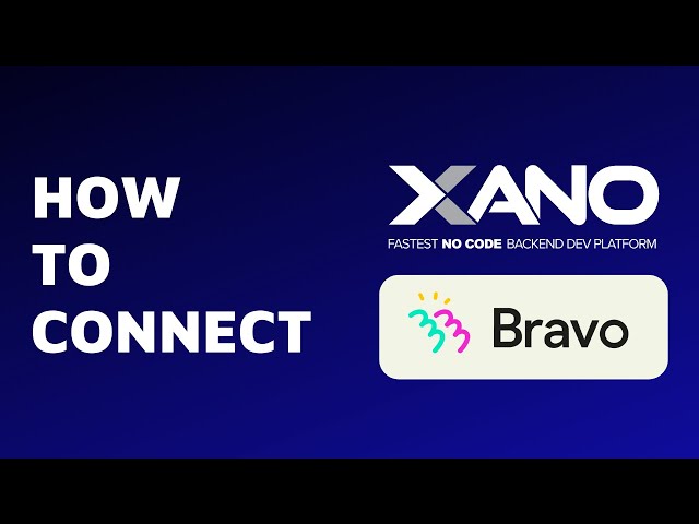 Connect Xano to Bravo Studio