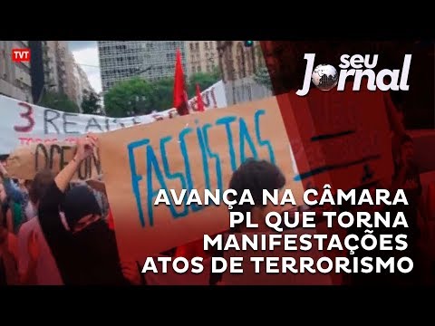 Avança na Câmara PL que torna manifestações atos de terrorismo