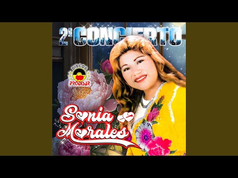 Mi Corazon Se Lastima - Sonia Morales