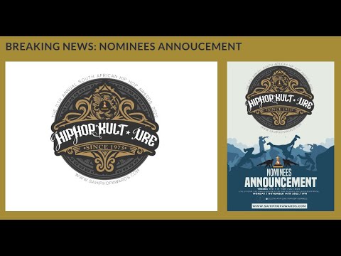 South African Hip Hop Awards 2022 Nomination Announcement #SAHHA2022