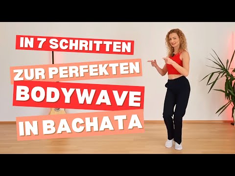 7 Schritte zur perfekten Body Wave in Bachata