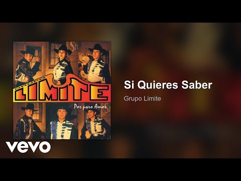 Si Quieres Saber - Limite