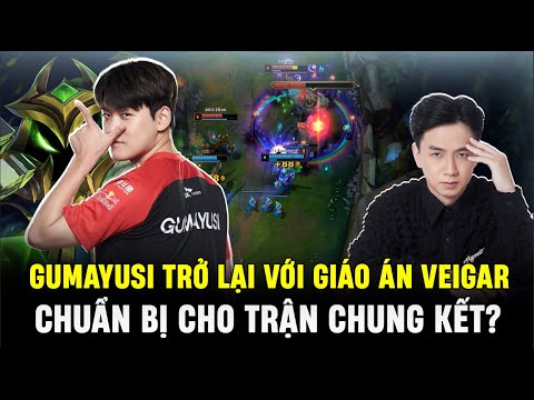 Gumayusi Trở Lại Với Giáo Án Veigar Đường Dưới Cực Hot Chuẩn Bị Cho Trận Chung Kết LCK