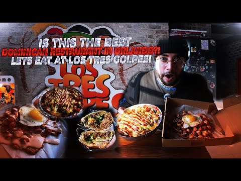 Let’s Eat At The Best Dominican Restaurant In Orlando, Los Tres Golpes!