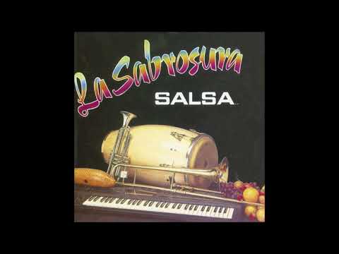 La Sabrosura Orquesta   No Consigo Olvidarte