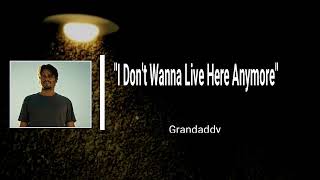 Grandaddy - I Don t Wanna Live Here Anymore (Lyrics)