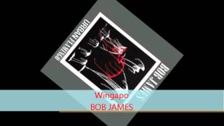 Bob James - WINGAPO