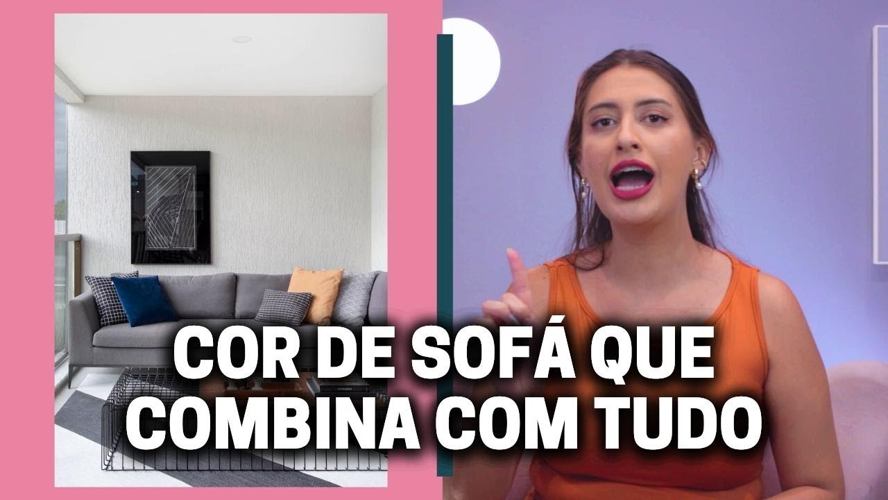 COR DE SOFÁ QUE COMBINA COM QUALQUER DECORAÇÃO