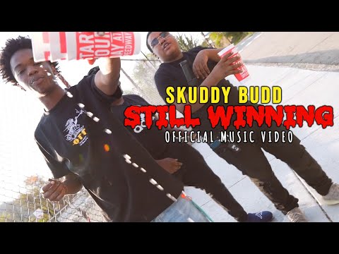 Skuddy Budd- "Still Winning" Official Music Video (Dir. By @SethRWelch)