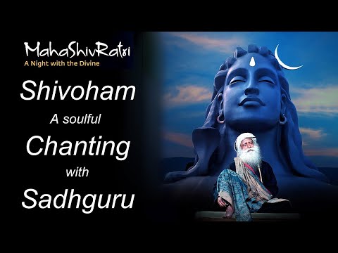 Shivoham Shivoham | Intense chanting with Sadhguru | Sounds of Isha | NIRVANA SHATAKAM