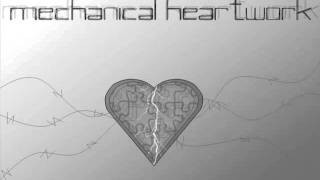 Mechanical Heartwork - Lost Generation