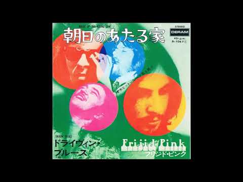 Frijid Pink - House Of The Rising Sun (from vinyl 45) (1970)