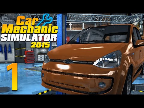 Car Mechanic Simulator 2015| Episode 1| Where is it?