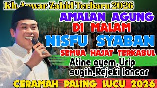 Download lagu KH.ANWAR ZAHID TERBARU 2026 DUNGO AMPUH SPCIAL MALAM NISFU SYABAN mp3
