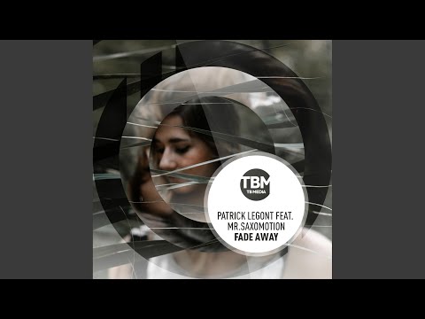 Fade Away (Club Mix)