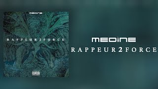 Médine - Rappeur 2 Force (Official Audio)