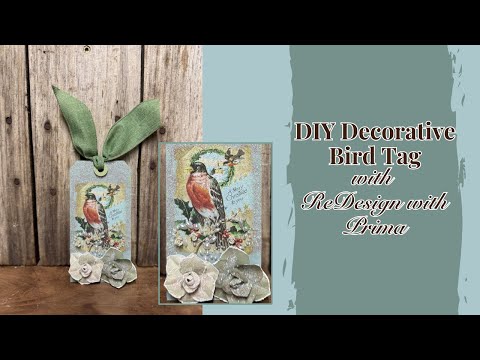 DIY Decorative Bird Tag | Using Fusion Mineral Paint & ReDesign with Prima Transfer