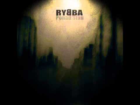 Rybba - Ponad Stan
