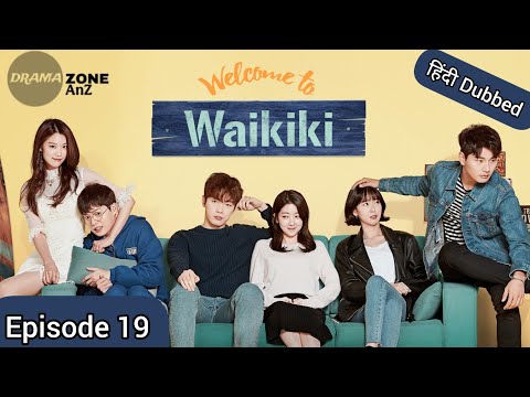Welcome To Waikiki Episode 19[Hindi Dubbed]