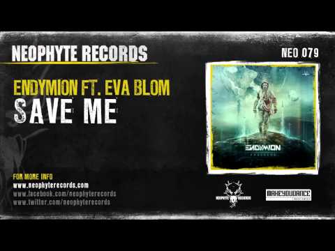 Endymion ft. Eva Blom - Save Me [NEO079]