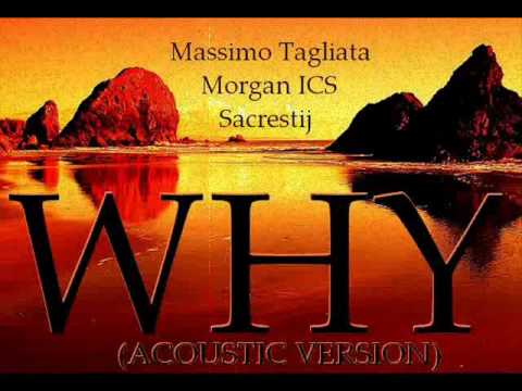 WHY - SACRESTIJ. (ft. MAX TAGLIATA)