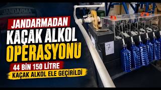 Jandarmadan Kaçak Alkol Operasyonu