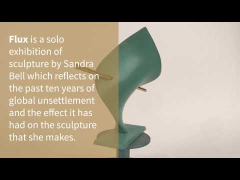Sandra Bell - Solo Exhibition - Flux