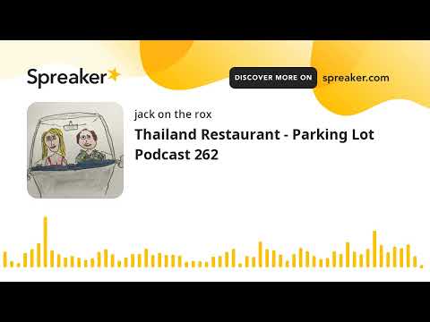 Restaurante Tailândia - Podcast 262 do estacionamento