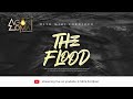 THE FLOOD | AGONIZOMAI | 24 FEBRUARY 2024