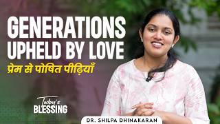 Download lagu Dr. Shilpa Dhinakaran | GENERATIONS UPHELD BY LOVE | Apr.27 | Jesus Calls mp3