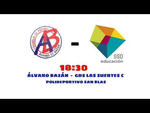 PARTIDO DE LIGA   ÁLVARO BAZÁN  -  GDS LAS SUERTES C