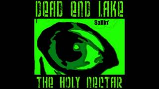 Dead End Lake - Sailin'