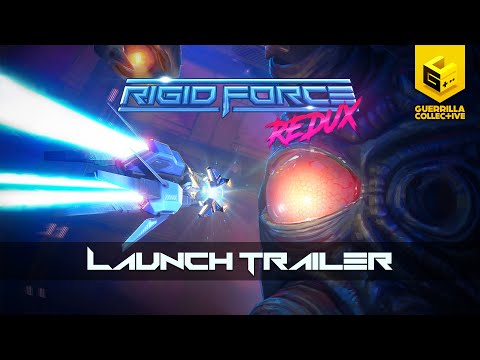 Rigid Force Redux - Launch Trailer thumbnail