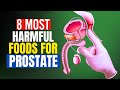 8 Of The Most Harmful Foods For The Prostate (DON'T IGNORE)