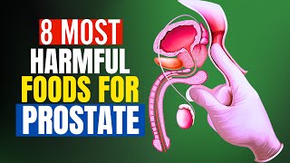 8 Of The Most Harmful Foods For The Prostate (DON