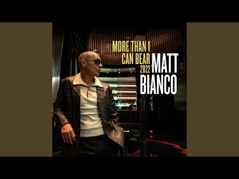 More Than I Can Bear (2022 Version)