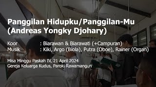 Download lagu Panggilan Hidupku/Panggilan-Mu (Andreas Yongky Djohary) mp3