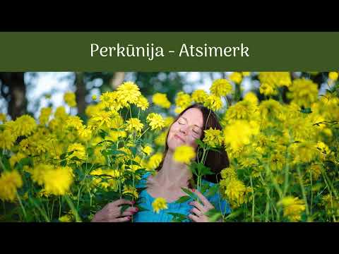 Perkūnija - Atsimerk