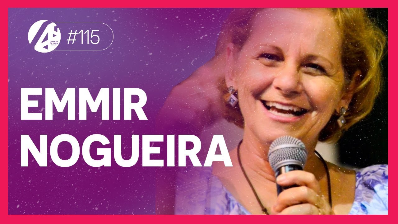 EMMIR NOGUEIRA | Qu4rto de Cima Podcast 115