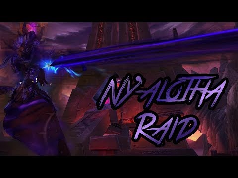 Raid: Ny'alotha, the Waking City Heroic!!!