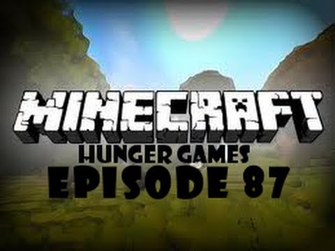Minecraft Hunger Games Episode 87