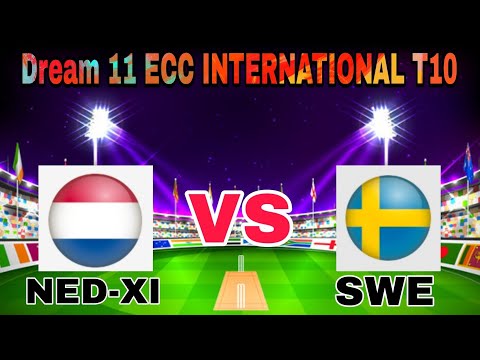 NED-XI vs SWE Dream 11 ECC International T10 Live|Live Score